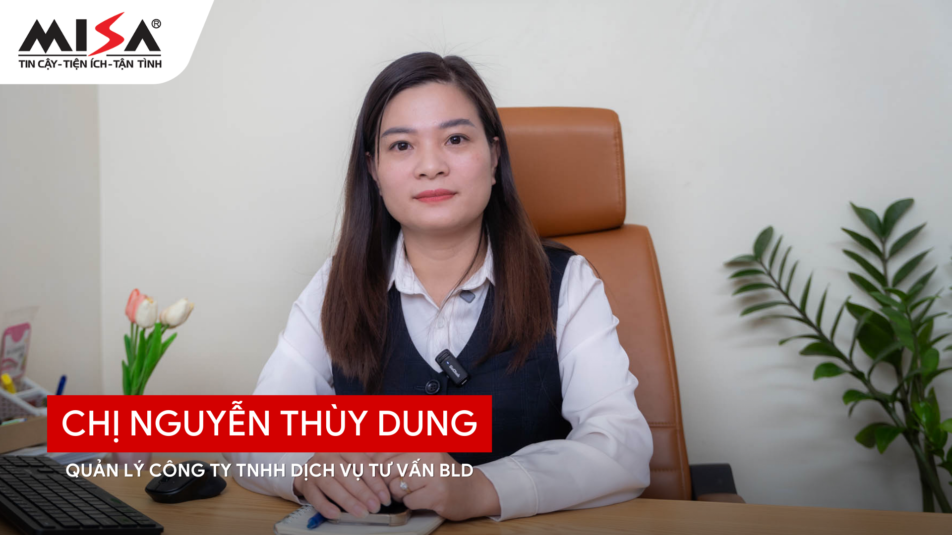 chị Nguyễn Thùy Dung – Quản lý Công ty TNHH Dịch vụ Tư vấn BLD