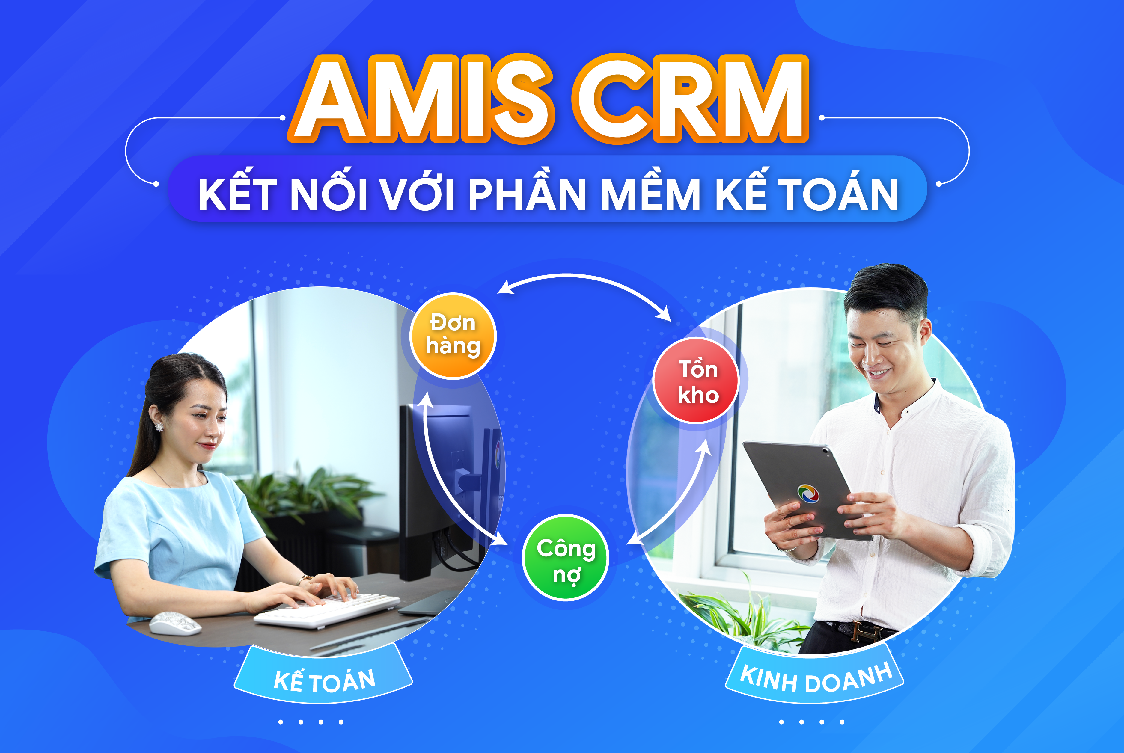 AMIS CRM đồng bộ với phần mềm Kế toán