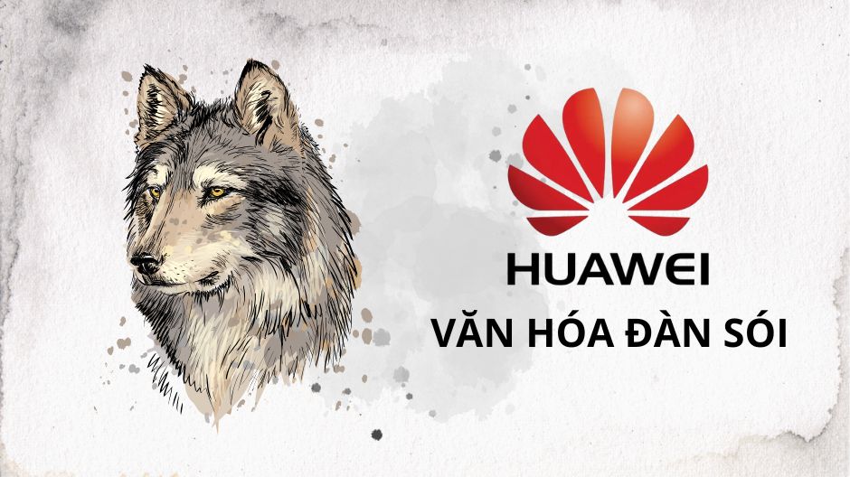 văn hóa doanh nghiệp huawei