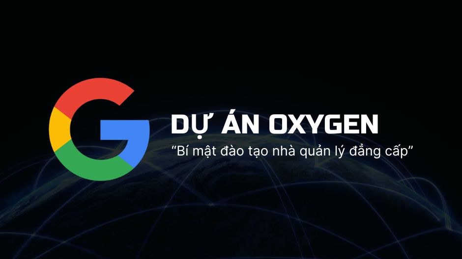 project oxygen google bi mat tao nha quan ly dang cap