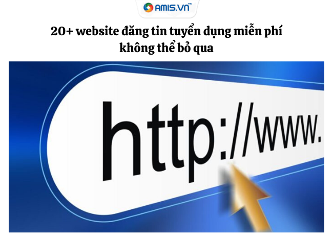 Top 30 trang website đăng tin tuyển dụng hiệu quả nhất tại Việt Nam năm 2022