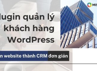 Plugin quản lý khách hàng WordPress