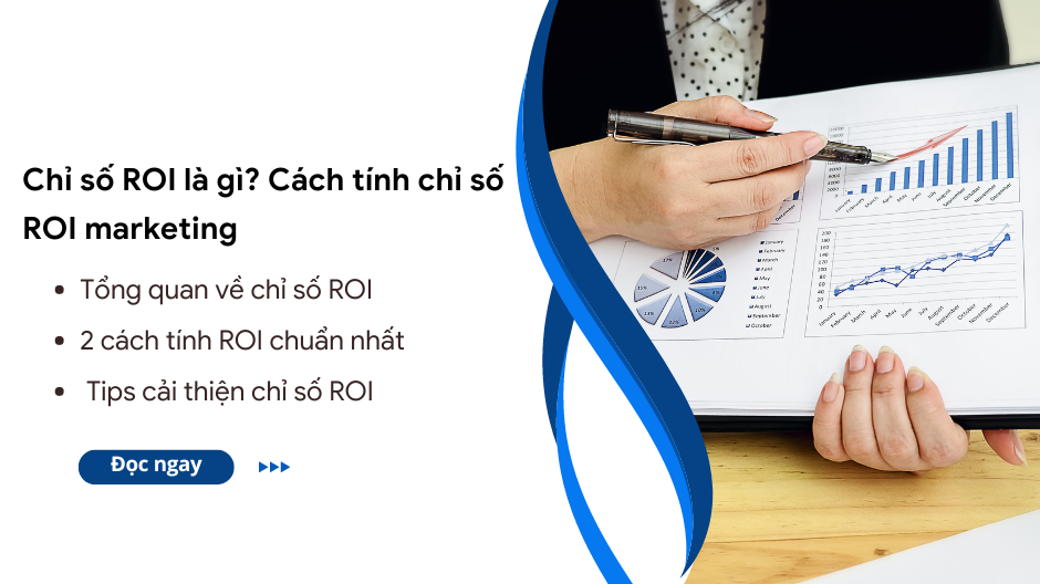 Cách tính chỉ số ROI hiệu quả