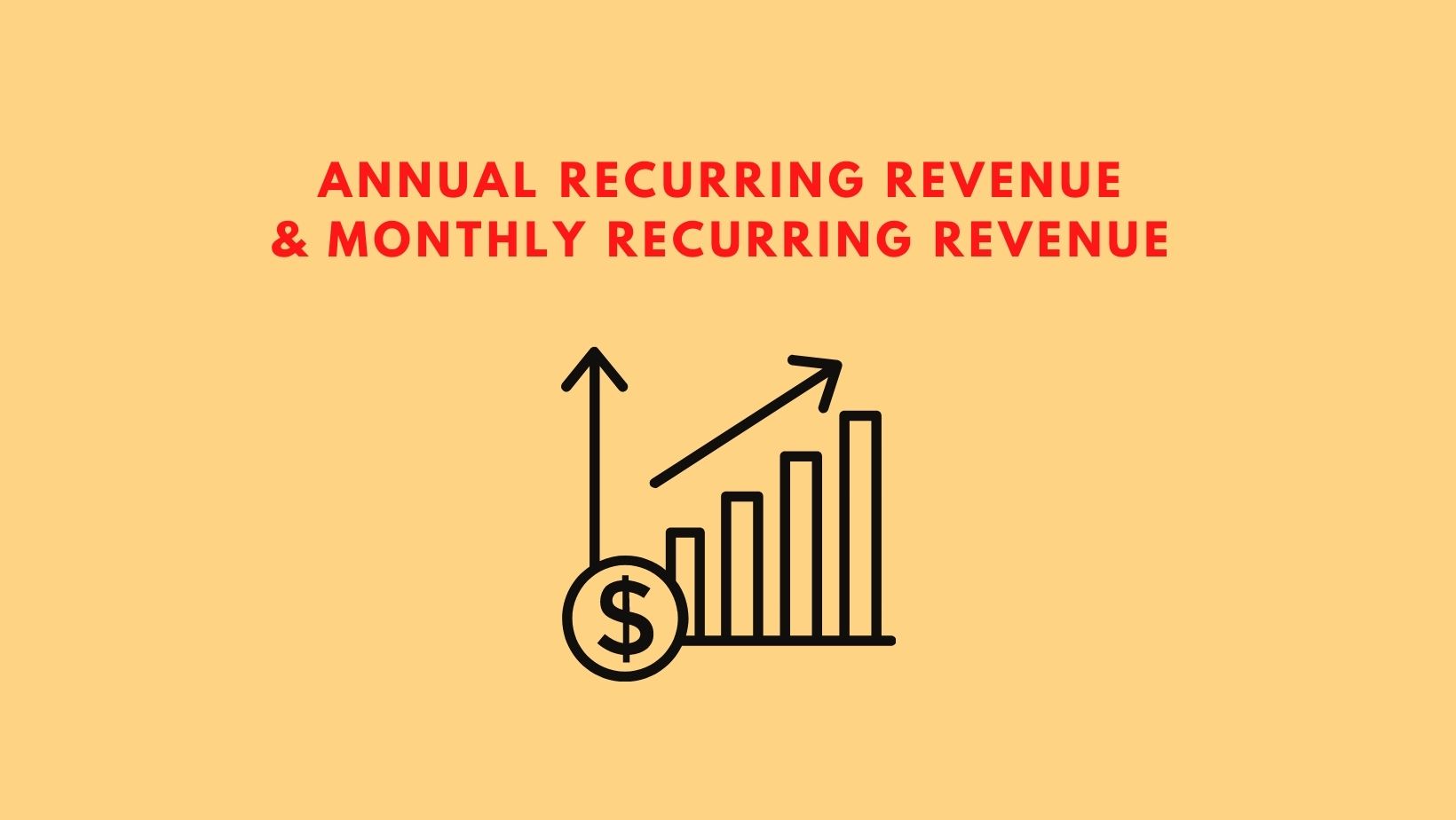 annual recurring revenue và monthly recurring revenue