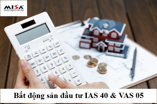 Hình 4: Bất động sản đầu tư IAS 40 & VAS 05