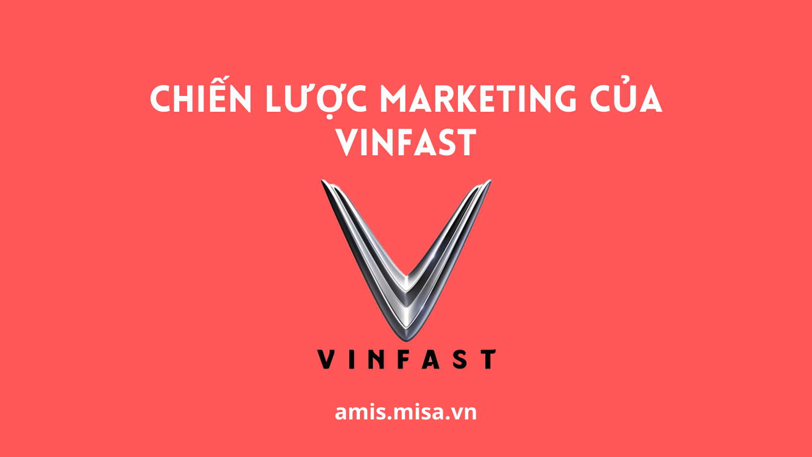 chiến lược marketing của vinfast