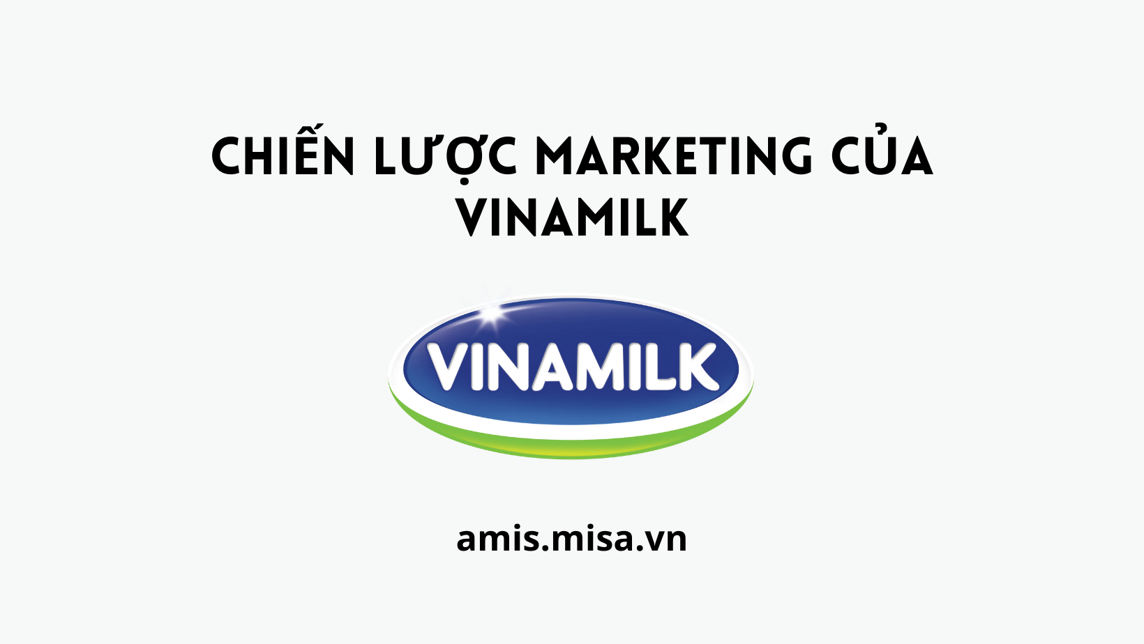 chiến lược marketing của vinamilk