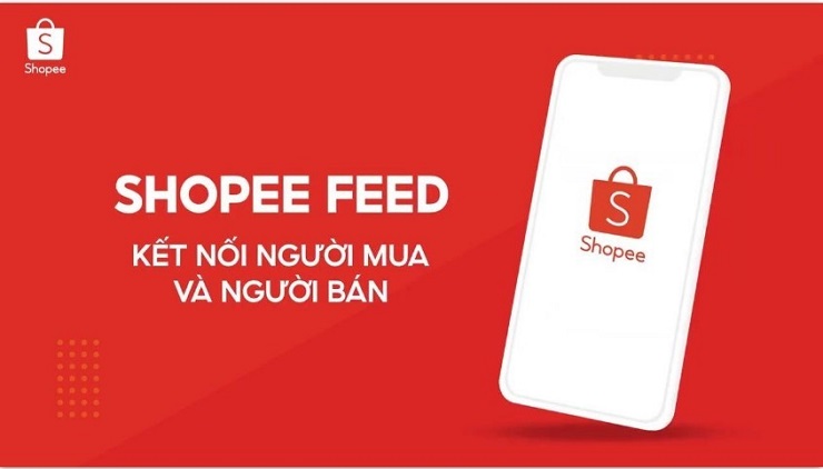 Shopee feed - Một trong những dịch vụ nổi bật của shopee