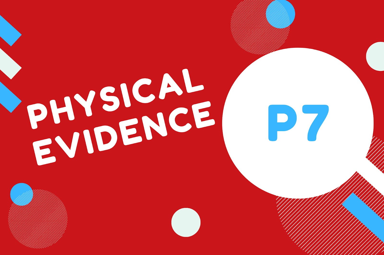 yếu tố physical evidence