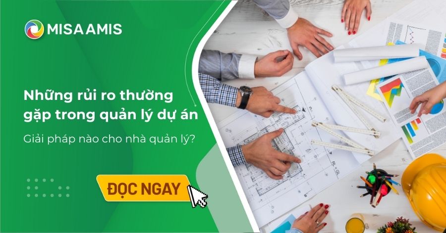 những rủi ro thường gặp khi quản lý dự án