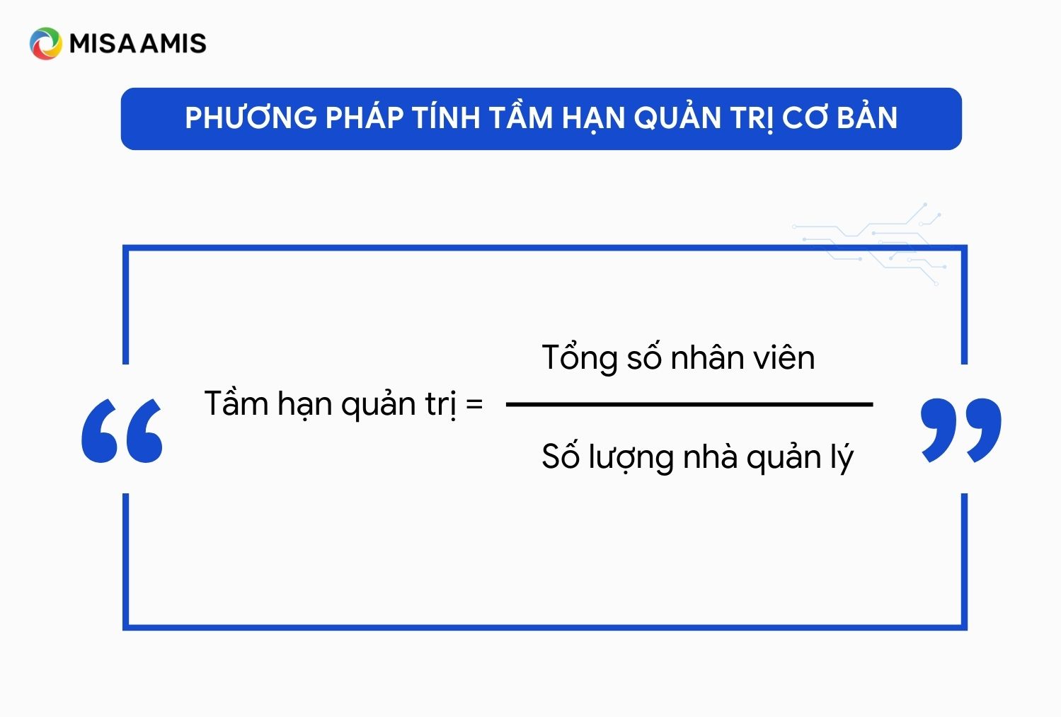 Cách tính tầm hạn quản trị