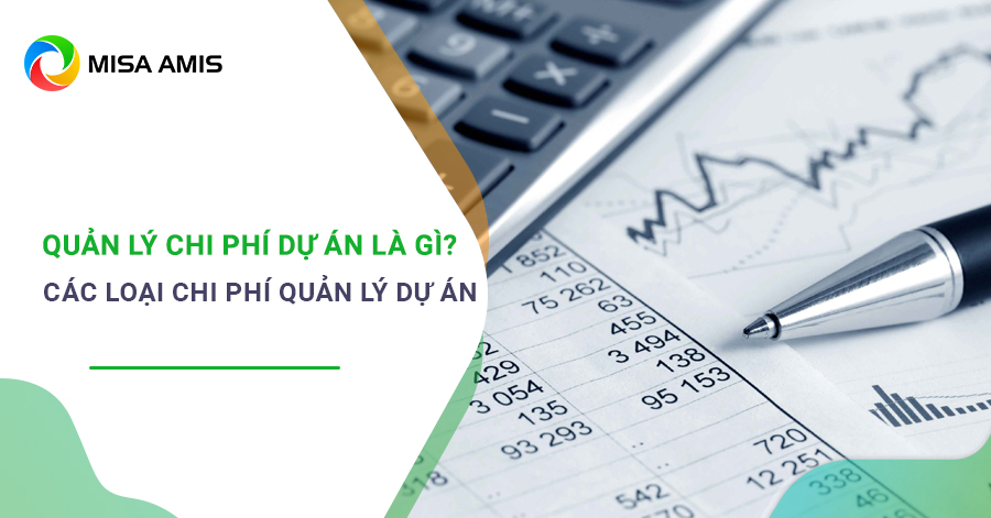 Quản lý chi phí dự án là gì