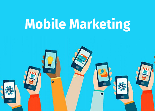 Marketing trên điện thoại - Mobile Marketing
