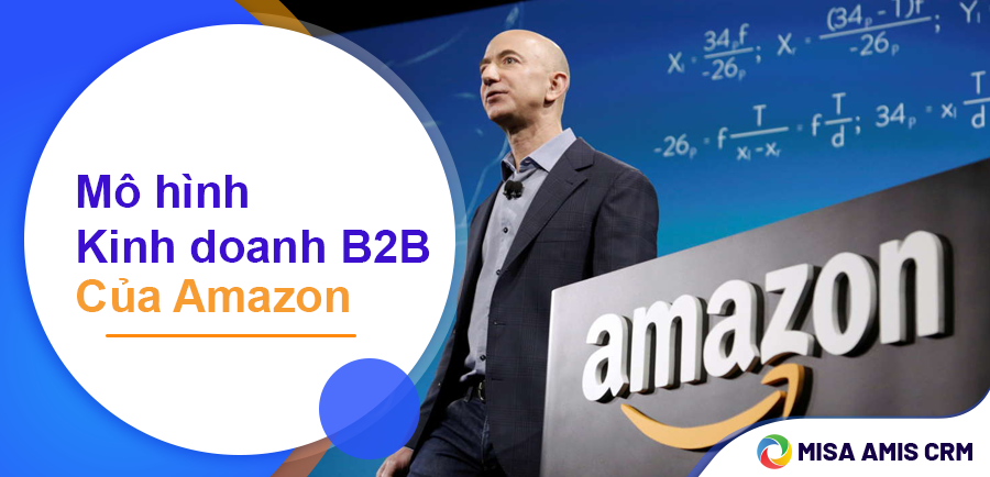 Mô hình kinh doanh của Amazon kiếm tiền như thế nào