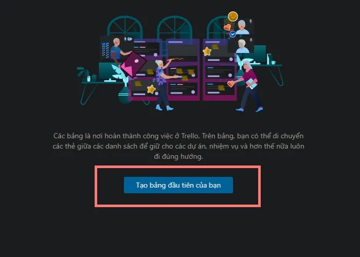 Cách tạo bảng trên Trello bước 1
