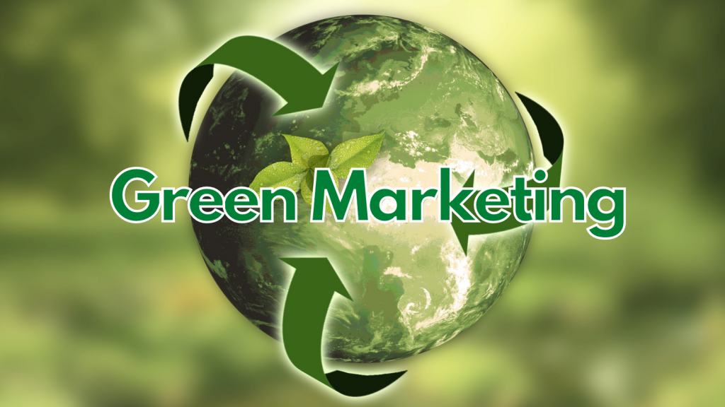 Green Marketing là gì?