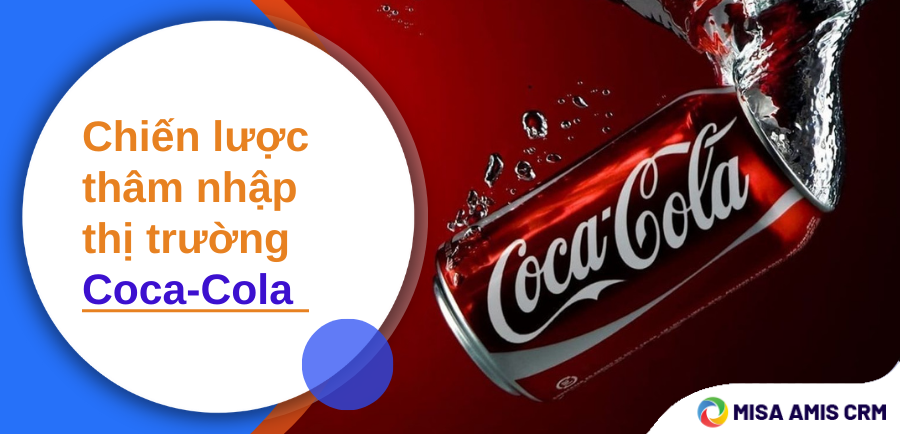 Chiến lược thâm nhập thị trường của Coca-Cola