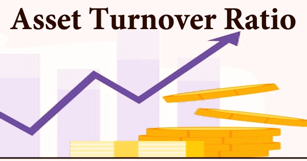 Asset Turnover Ratio là gì? Vòng quay tổng tài sản được tính như thế nào?
