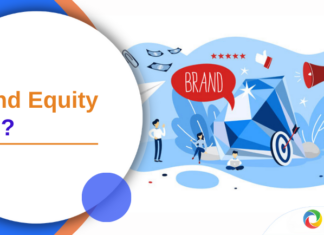 Brand equity là gì? Cách xây dựng brand equity bền vững