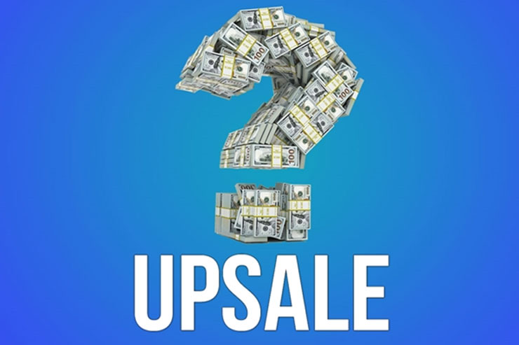 Các cách triển khai chiến lược Up sale hiệu quả