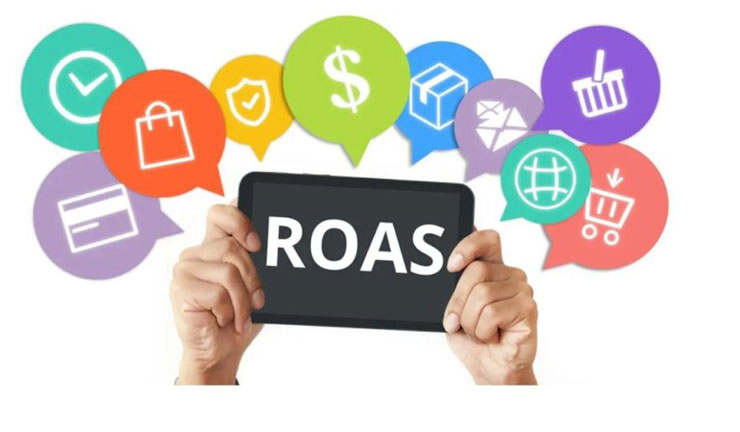 Chỉ số ROAS (Return on Ad Spend) là gì?