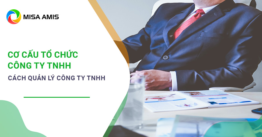 Cơ cấu tổ chức công ty TNHH