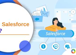 CRM Salesforce là gì? Salesforce có phù hợp với doanh nghiệp Việt?