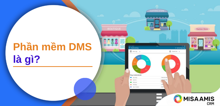 Phần mềm DMS là gì