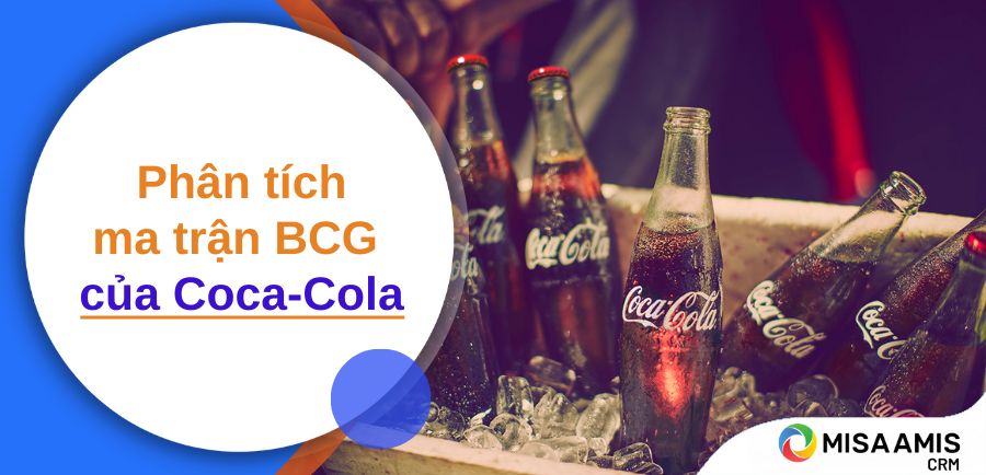 ma trận BCG của Coca Cola