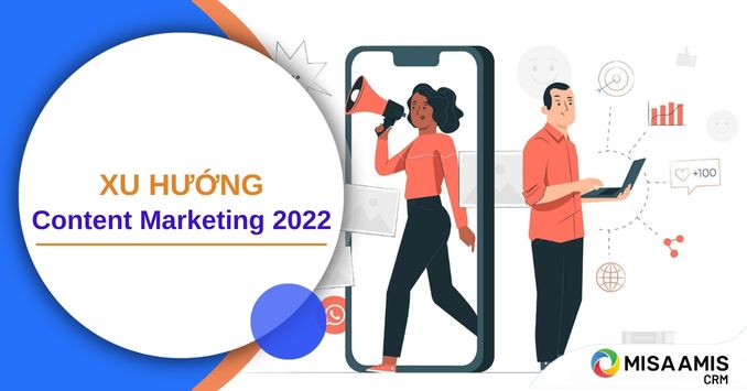 Xu hướng content marketing 2022