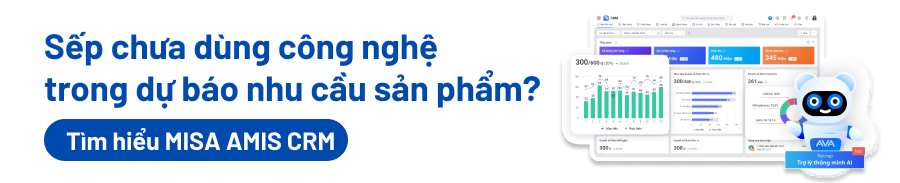 misa-amis-crm-du-bao-nhu-cau-san-pham