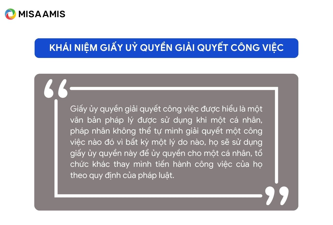 khái niệm giấy uỷ quyền giải quyết công việc