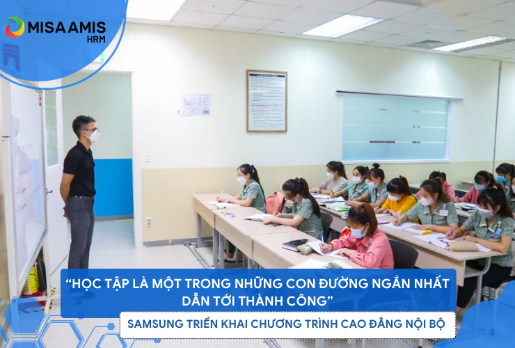 Lớp học trong chương trình Cao đẳng nội bộ của Samsung