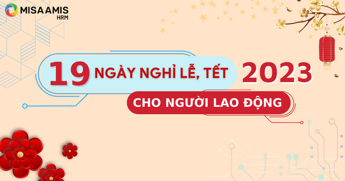 [Inforgraphic] Lịch nghỉ lễ tết năm 2023 dành cho người lao động Việt Nam