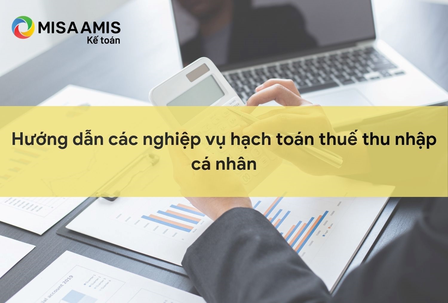 Hướng dẫn cách hạch toán thuế TNCN