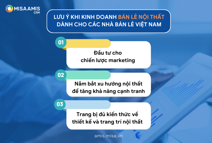 Những lưu ý khi kinh doanh bán lẻ nội thất dành cho các nhà bán lẻ Việt Nam