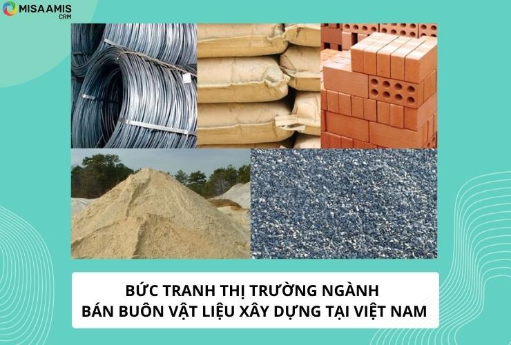 Thị trường bán buôn vật liệu tại Việt Nam nhiều cơ hội nhưng cũng đầy thách thức