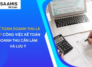 Kế toán doanh thu là gì? Công việc kế toán doanh thu cần làm và lưu ý