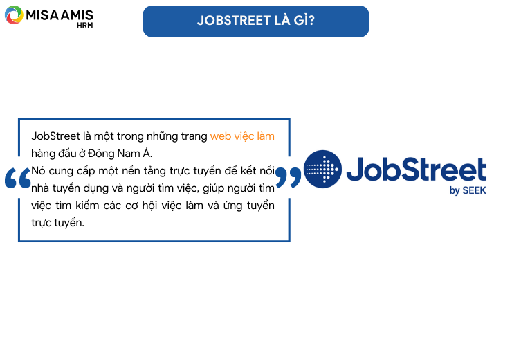 Trang tuyển dụng JobStreet là gì?