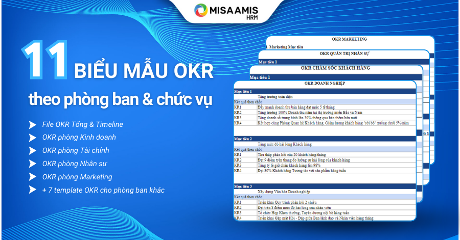11+ Mẫu OKR đánh giá theo Chức vụ - Phòng ban cho doanh nghiệp Việt Nam