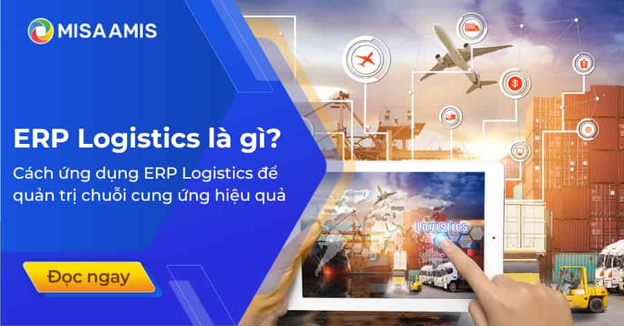 ERP trong logistics là gì