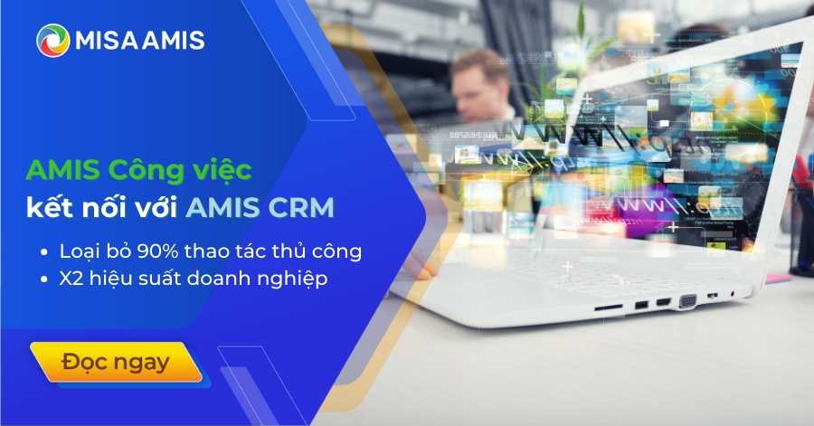 Kết nối AMIS Công việc và AMIS CRM