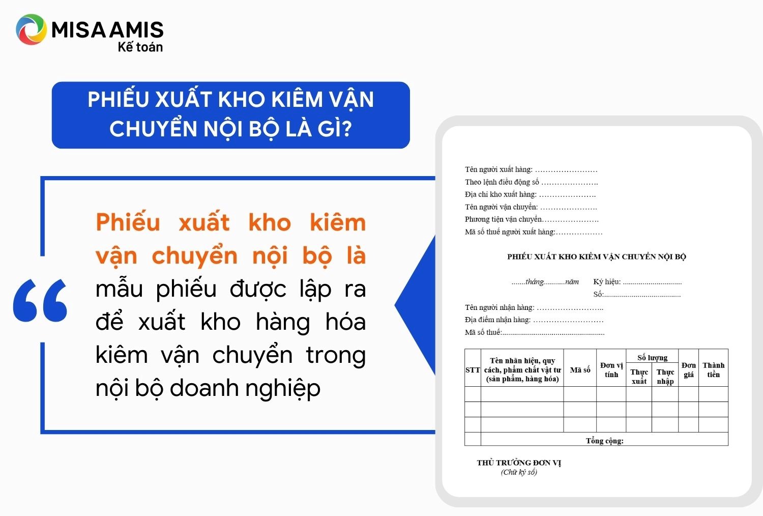 Phiếu xuất kho kiêm vận chuyển nội bộ là gì?