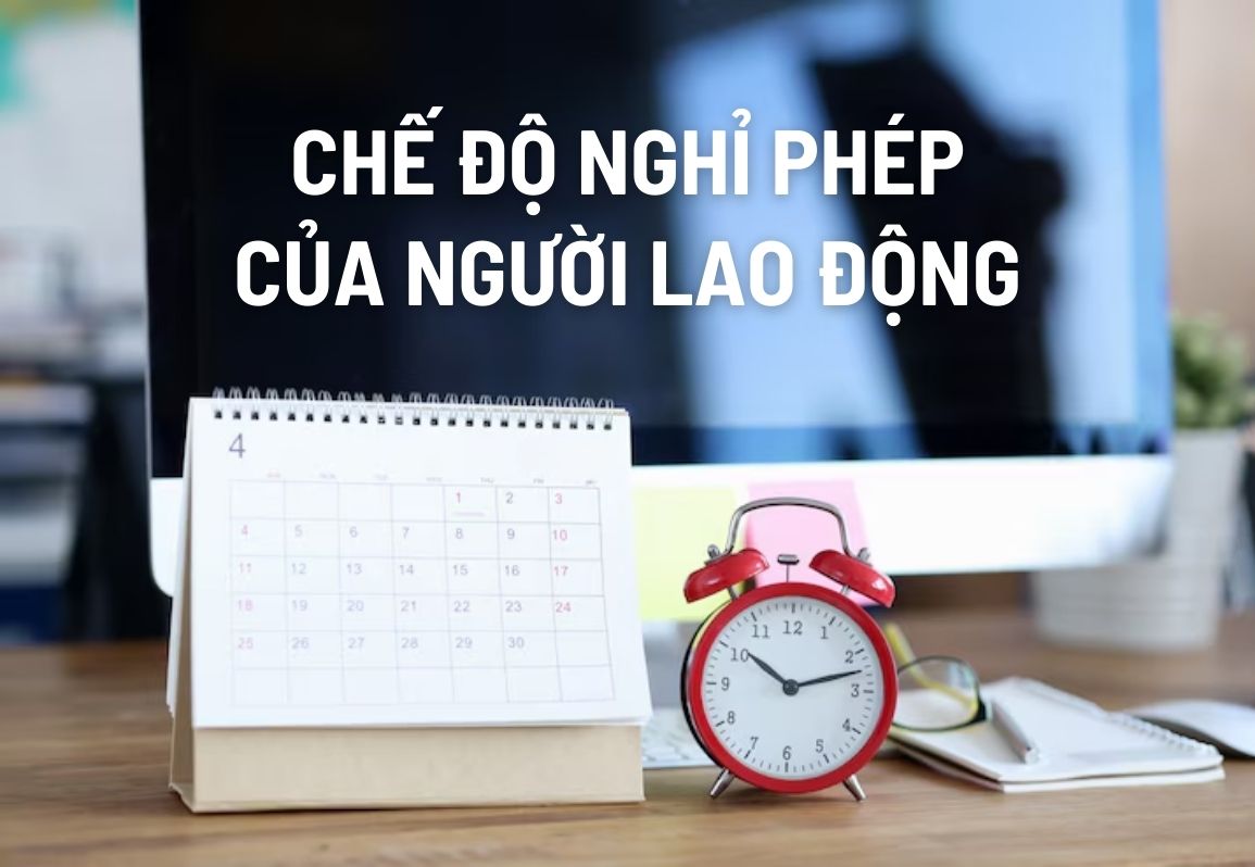 chế độ nghỉ phép cho người lao động