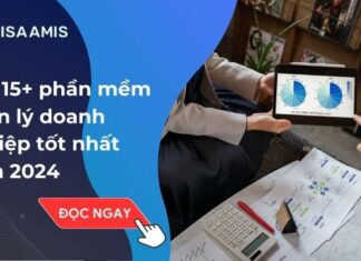 Top 15+ phần mềm quản lý doanh nghiệp tốt nhất năm 2024