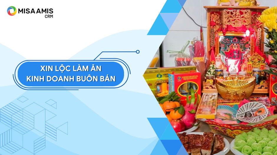 Xin lộc làm ăn, kinh doanh buôn bán