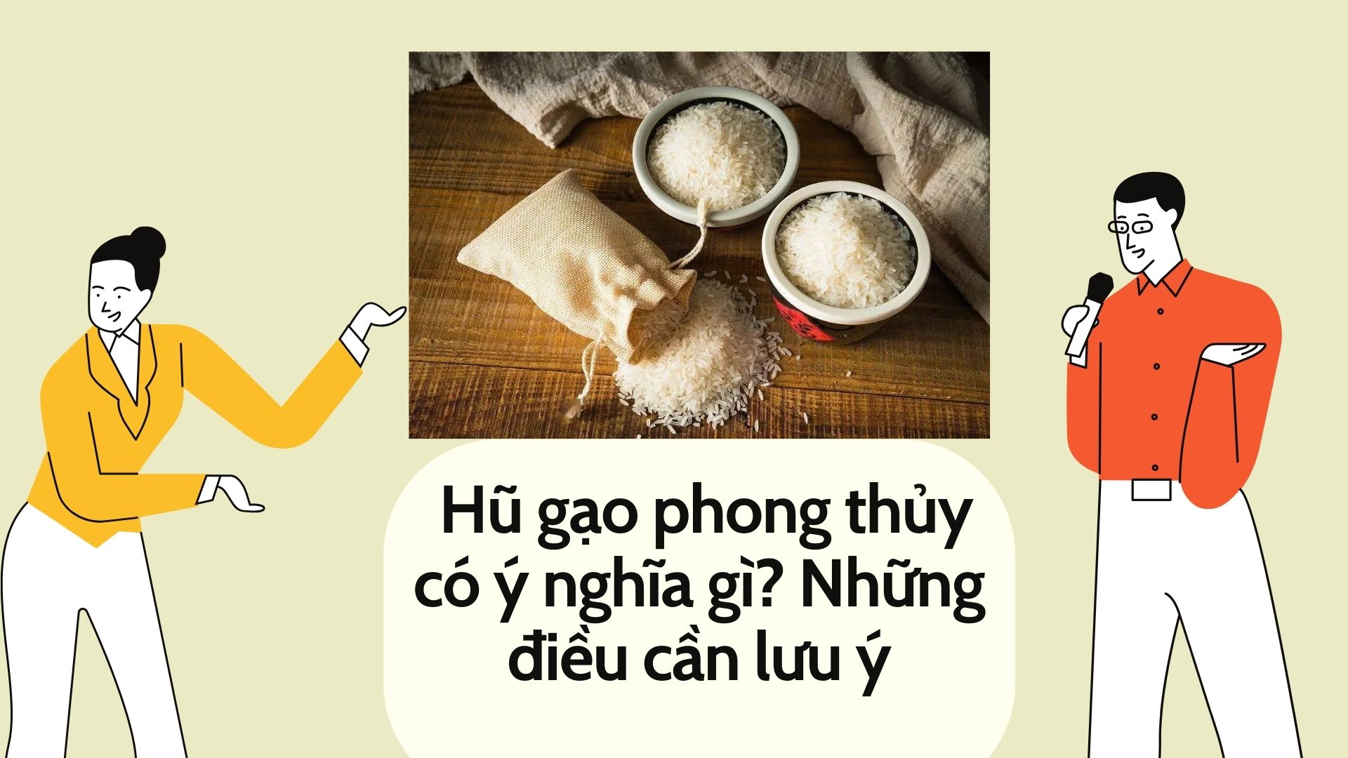 Hũ gạo phong thủy có ý nghĩa gì?