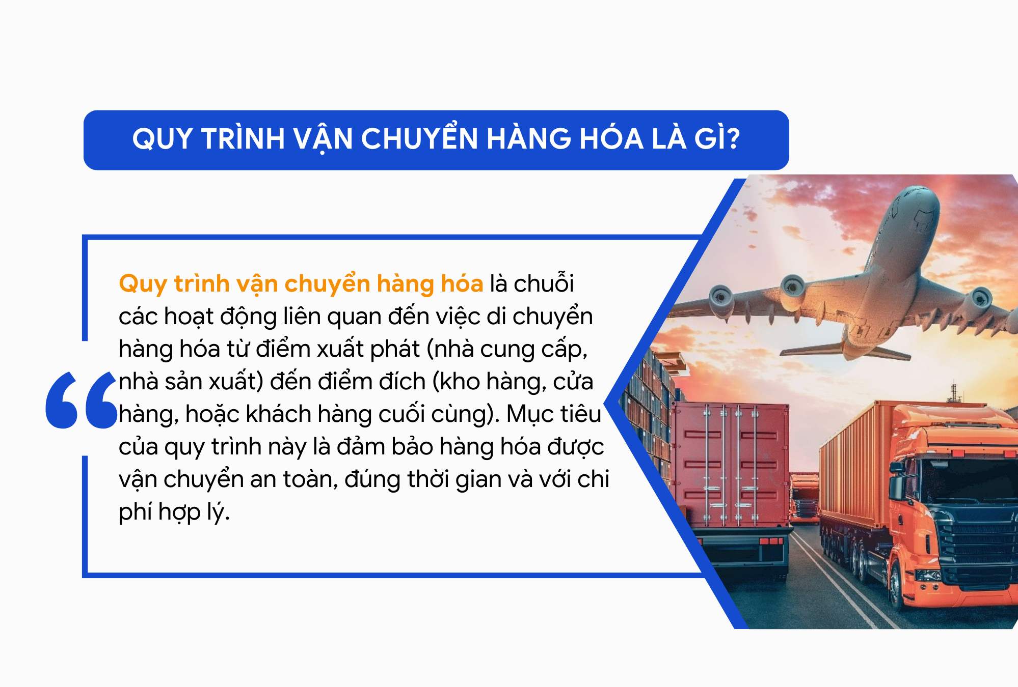 quy trình vận chuyển hàng hóa là gì?