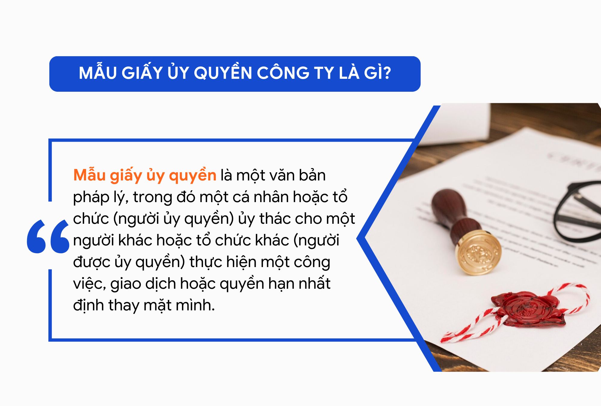 mẫu giấy uỷ quyền công ty là gì?