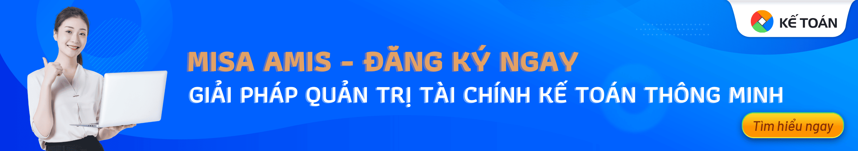 Banner ngang - giải pháp quản trị tài chính kế toán MISA AMIS